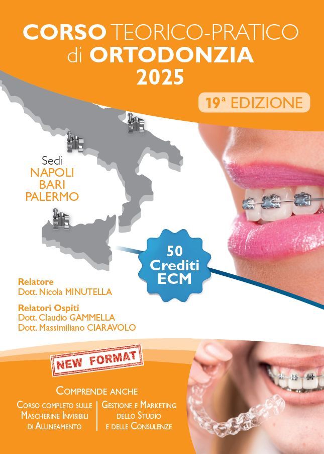 Leggi tutto l'articolo: CORSO TEORICO-PRATICO di ORTODONZIA 2025 19ª EDIZIONE